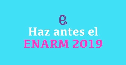 Haz Antes El ENARM 2019 | Reto ENARM